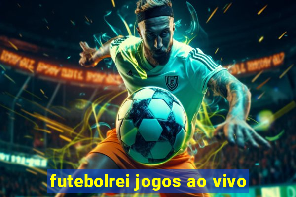 futebolrei jogos ao vivo